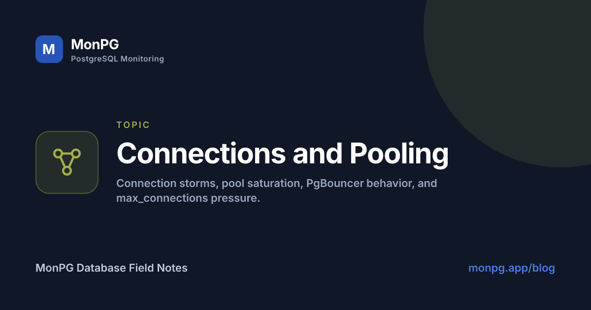 Connections and Pooling